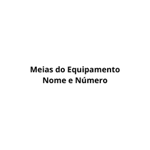 Personalização - Meias do Equipamento + Nome e Número